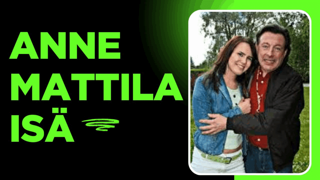 anne mattila isä